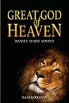 Great God Of Heaven by Sam Gordon