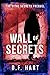 Wall Of Secrets - The Vital...