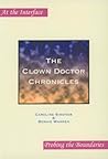 The Clown Doctor Chronicles