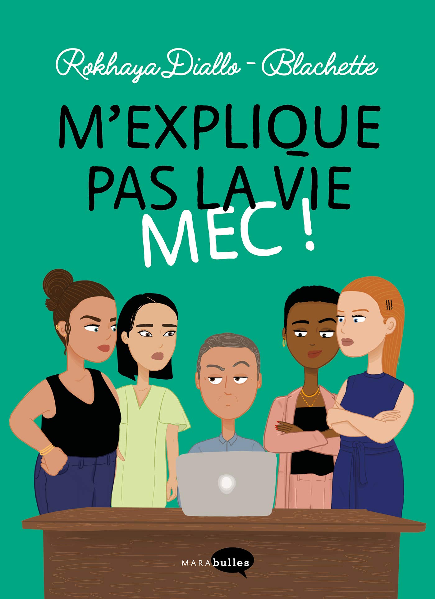 M'explique pas la vie Mec (Hardcover)