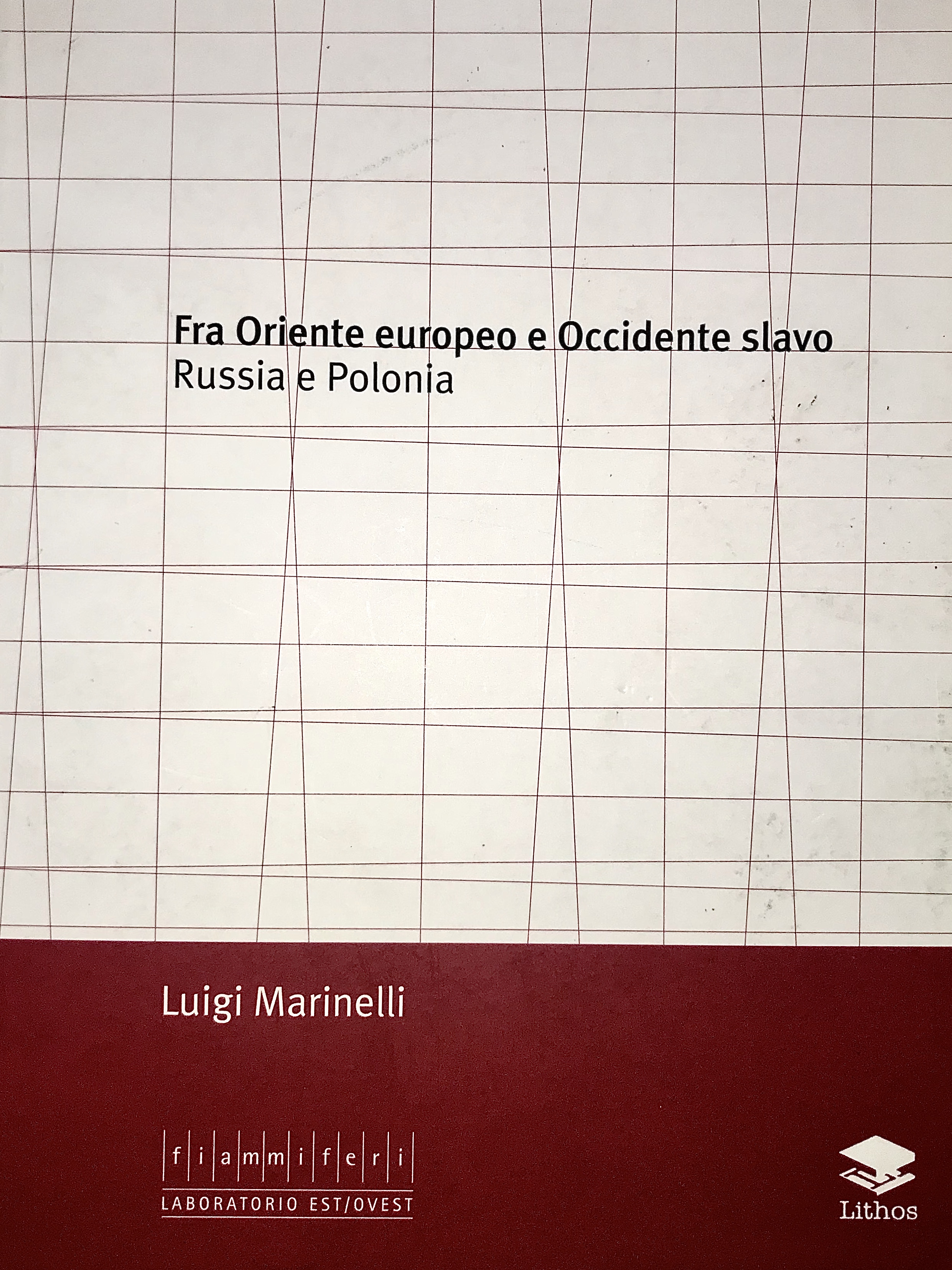 Fra Oriente europeo e Occidente slavo. Russia e Polonia (Paperback)
