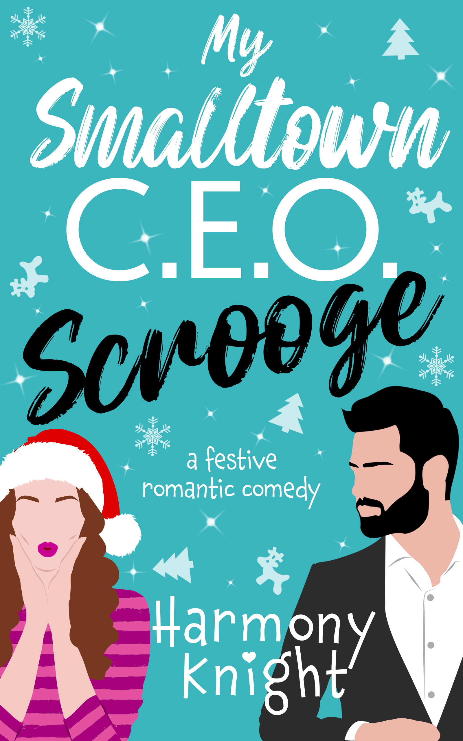 My Smalltown C.E.O. Scrooge (Kindle Edition)