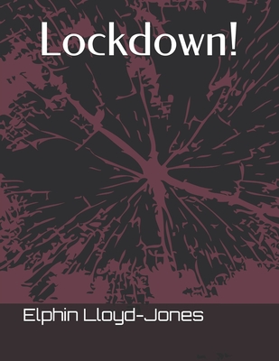 Lockdown!
