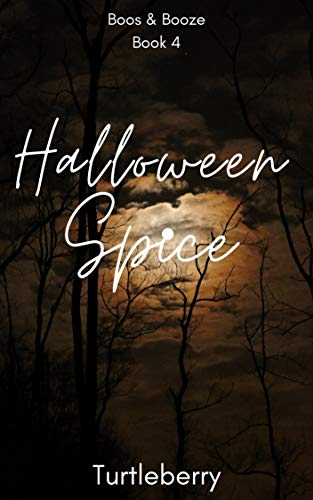 Halloween Spice (Boos & Booze, #4)