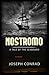 Nostromo: A Tale of the Seaboard Annotated