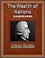 The Wealth of Nations Illustrated: The Masterpiece of Adam Smith (The Wealth of Nations)