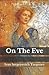 On The Eve