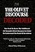 The Olivet Discourse Decode...