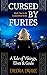 Cursed by Furies: A Tale of...