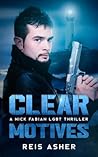 Clear Motives by Reis Asher