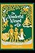 The Wonderful Wizard of Oz Annotated