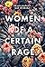 Women of a Certain Rage
