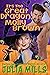 It's the Great Dragon Molly Brown (Dragon Guard Holiday Love Stories, #1)