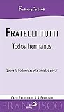 Fratelli Tutti - ...