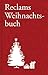 Reclams Weihnachtsbuch