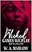 The Wicked Games We Play (T...