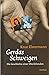 Gerdas Schweigen: Die Geschichte Einer Überlebenden