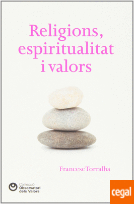 Religions, espiritualitat i valors