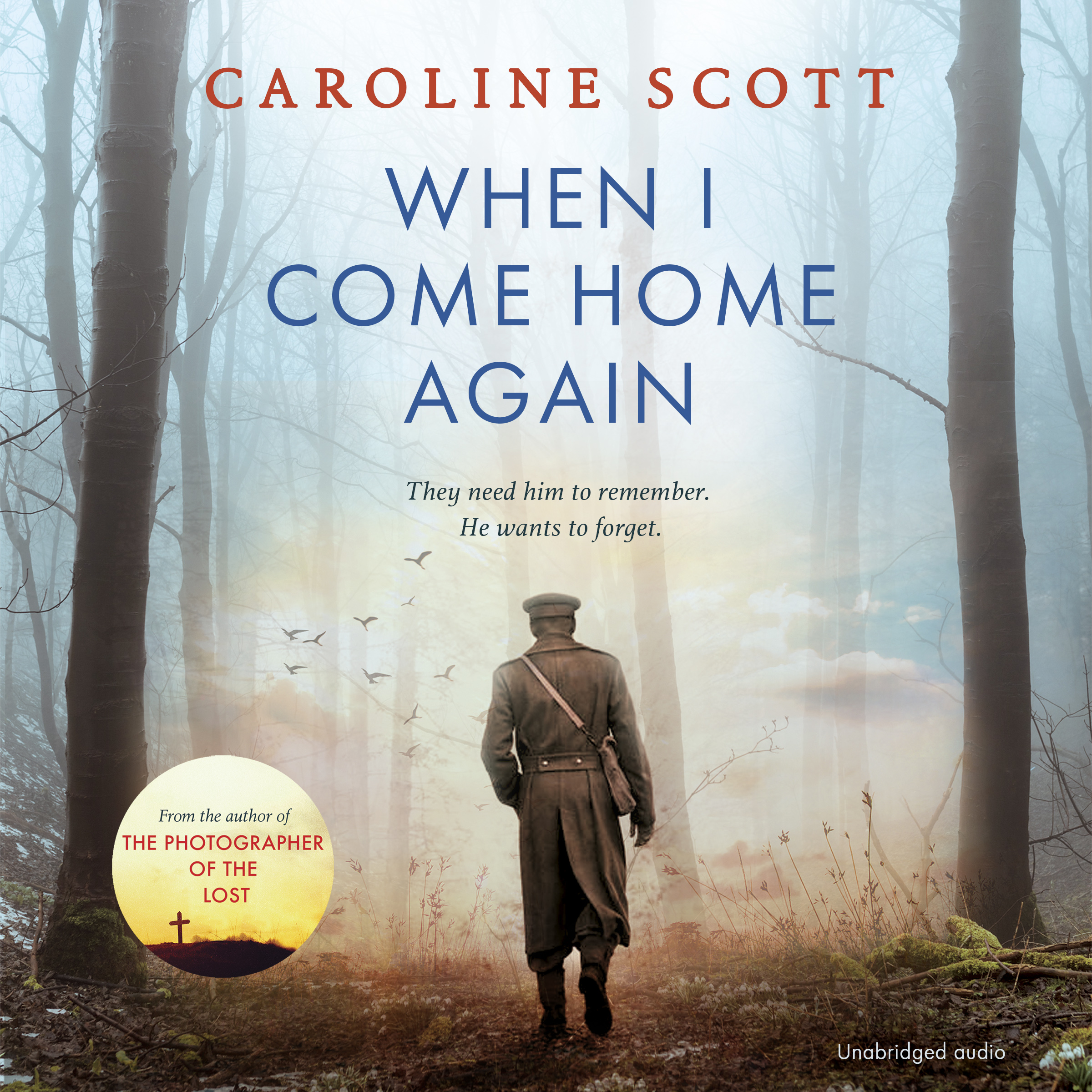 When I Come Home Again: 'A page-turning literary gem' THE TIMES, BEST BOOKS OF 2020