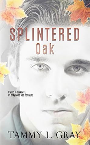 Splintered Oak (Winsor, #3)