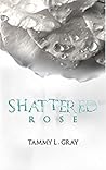 Book cover for Shattered Rose (Winsor, #1)