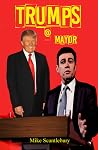 TRUMPS A MAYOR