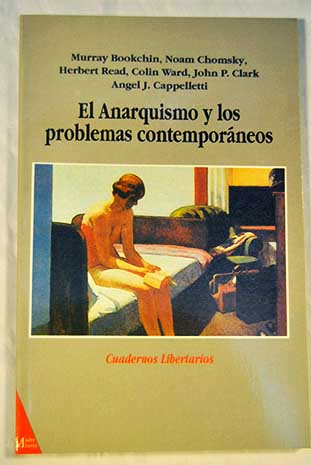 El Anarquismo y los problemas contemporáneos