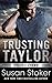 Trusting Taylor