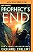 Prophecy's End (The Endarian Prophecy, #6)