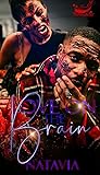 Love On The Brain: An Urban Paranormal