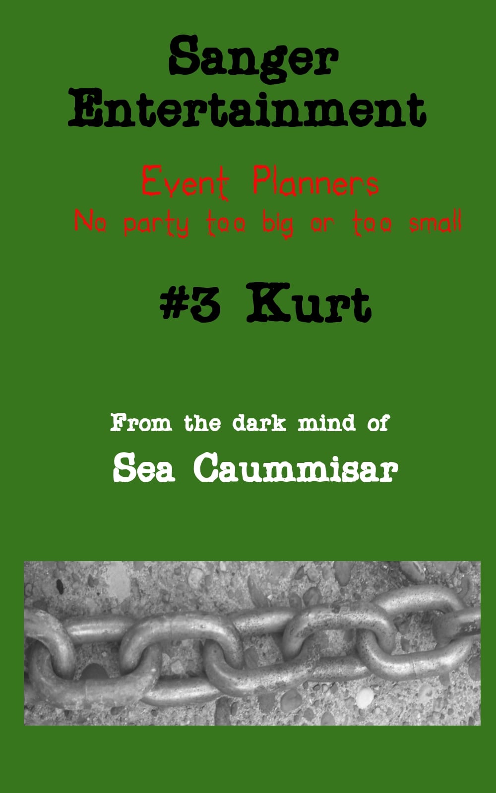 Sanger Entertainment #3 Kurt