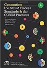 Connecting the NCTM Process Standards and the CCSSM Practices