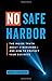 No Safe Harbor by Mark Sangster