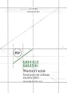 Numeri uno by Gabriele Sabatini