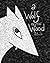 A Wolf in the Wood
