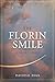 The Florin Smile