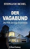 Der Vagabund by Stephanie Richel