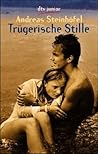 Trügerische Stille