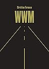 WWM by Christian Formoso