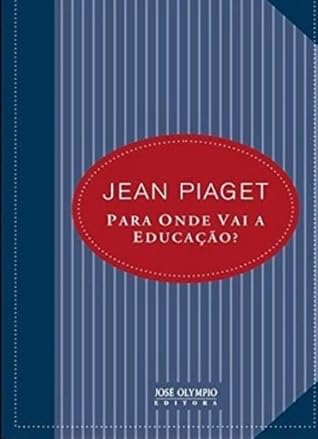 a educação segundo piaget