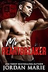Mr. Heartbreaker by Jordan Marie