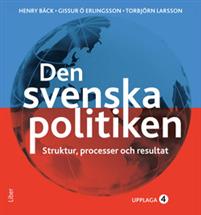 Den svenska politiken - Strukturer, processer och resultat