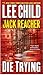 Die Trying (Jack Reacher, #2)