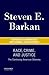 Race, Crime, and Justice: The Continuing American Dilemma (Keynotes Criminology Criminal Justice)
