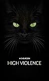 High Violence