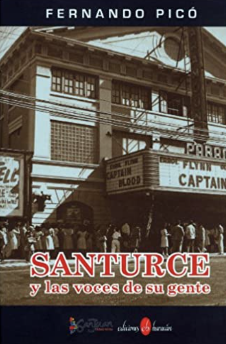 Santurce y las voces de su gente (Unknown Binding)