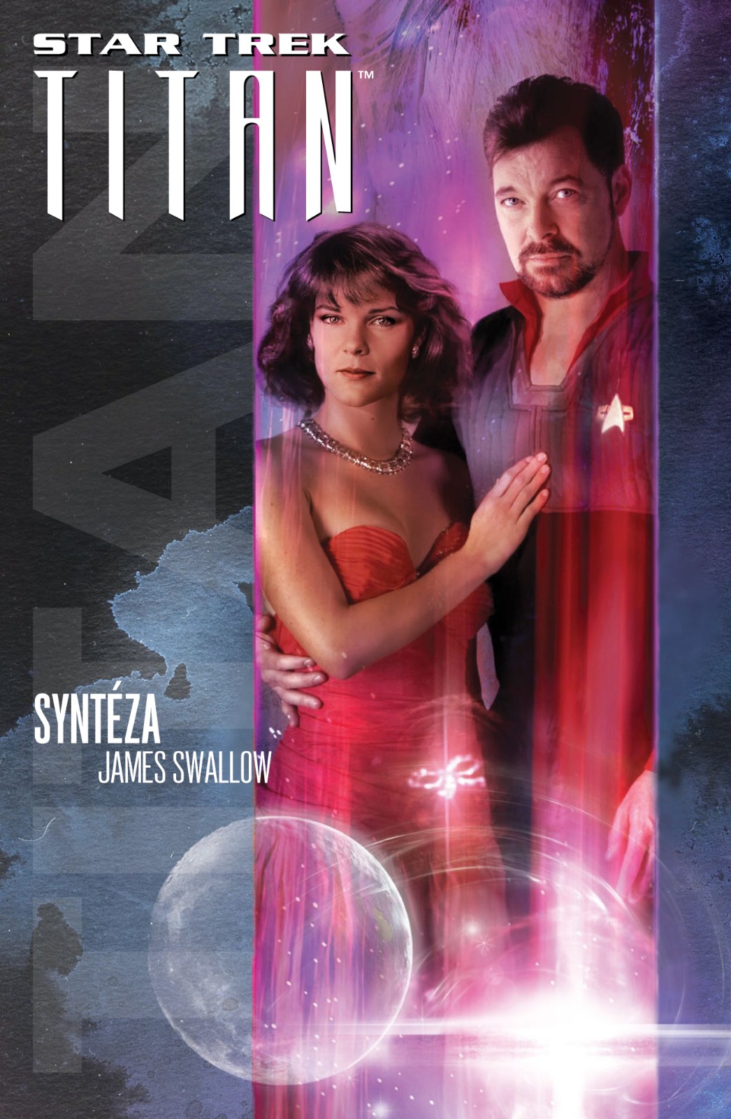 Syntéza (Star Trek: Titan, #6)