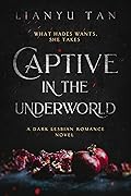 Captive in the Underworld