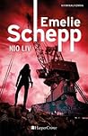 Nio liv by Emelie Schepp