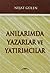 Anılarımda Yazarlar ve Yatırımcılar